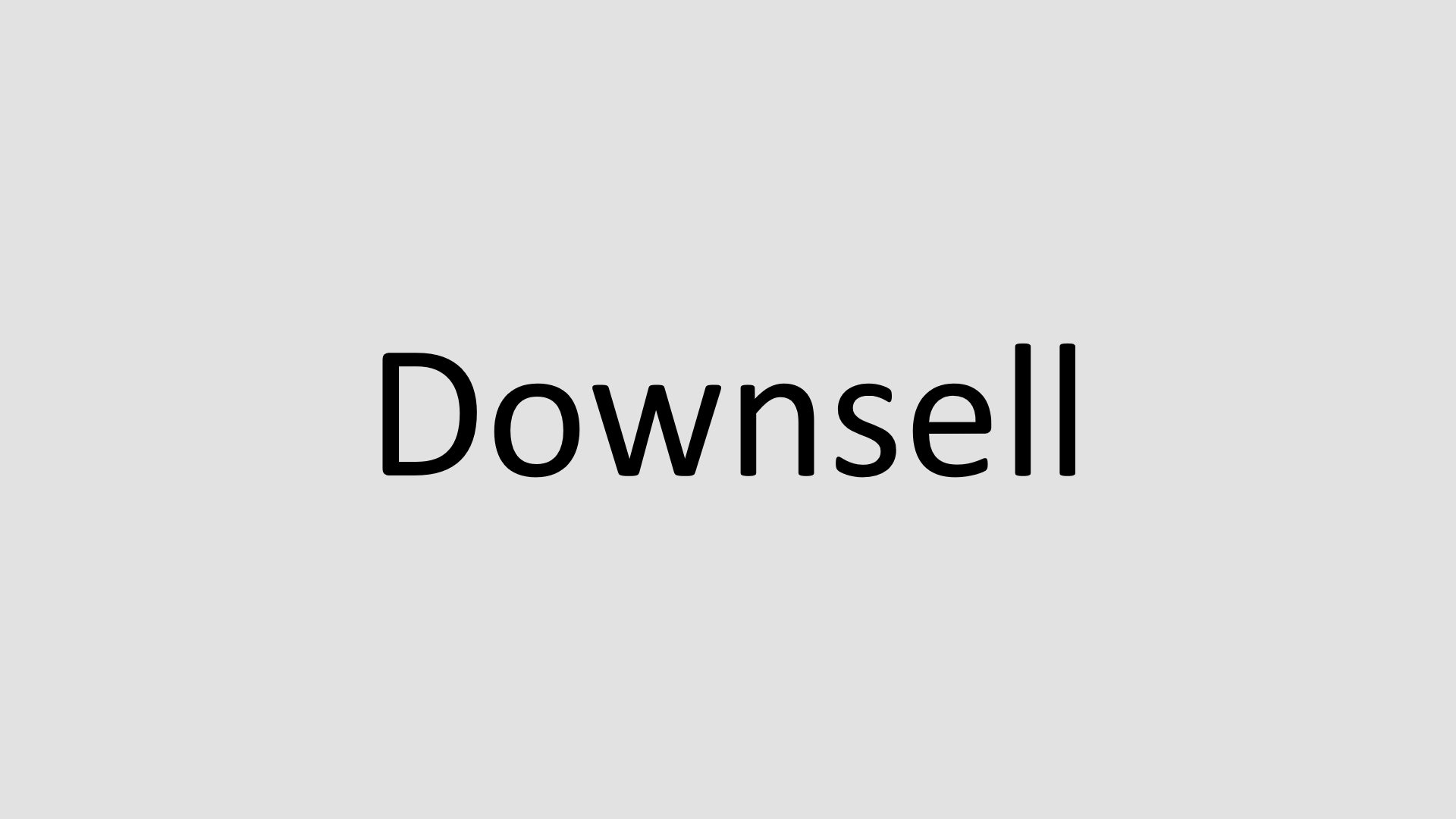 Downsell